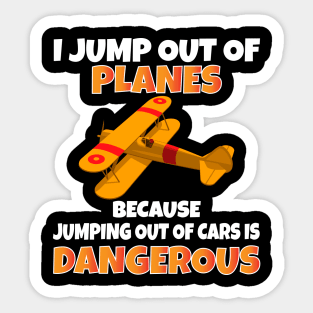 I Jump out of Planes funny Parachute Sticker